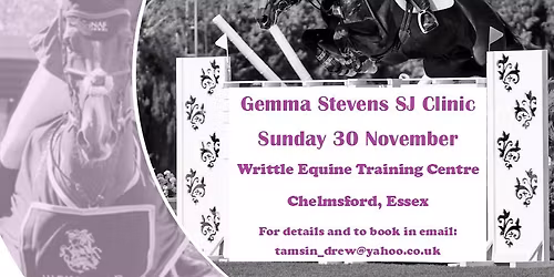 Gemma Stevens SJ Clinic 30 Nov Writtle Chelmsford (full Wait list  only)