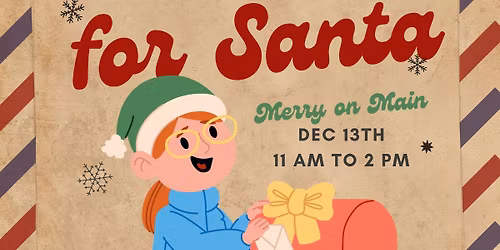 Merry on Main: Letters to Santa at Buckeye East