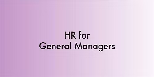 HR for General Managers