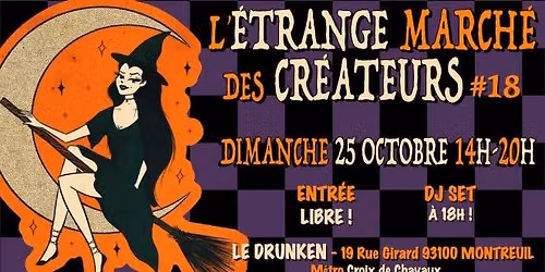 L'\u00c9TRANGE MARCH\u00c9 DES CR\u00c9ATEURS #18 - Sp\u00e9cial HALLOWEEN