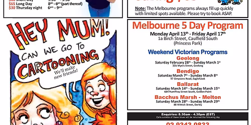 Melbourne Cartoon Camp for Kids 13 \u2013 17 April 2026
