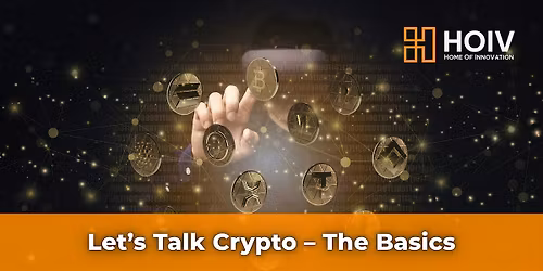 Let\u2019s Talk Crypto \u2013 The Basics