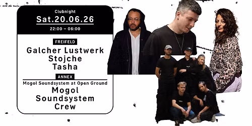 Clubnight - Galcher Lustwerk, Stojche, Tasha, Mogol Soundsystem