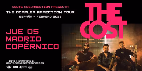 Route Resurrection: The Cost (Madrid, 2026)