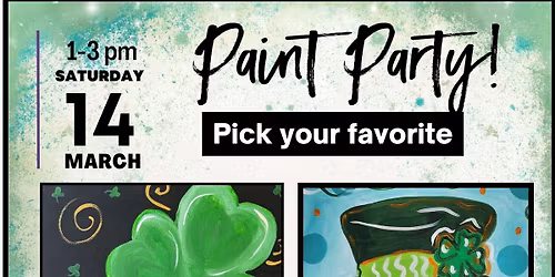 Paint & Sip \ud83c\udf40 1pm