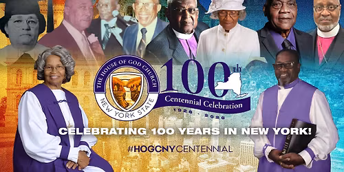 House of God - NY 100th Cenntennial Celebration