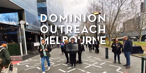 Dominion Outreach Melbourne