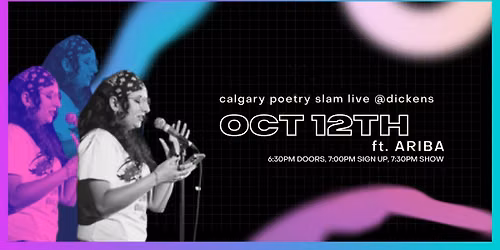 Calgary Poetry Slam ANARCHY SLAM ft. ARIBA