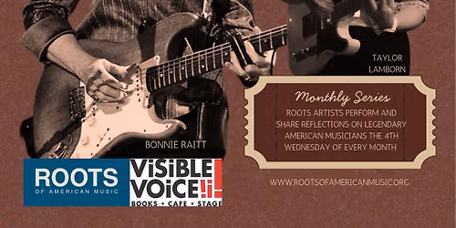 ROOTS Masters of American Music: Taylor Lamborn Presents the Music of Bonnie Raitt