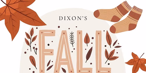 Dixon's Fall Boutique Crawl!