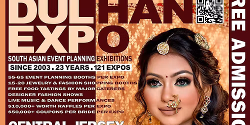 DulhanExpo.com \u2022 Nov.16 Newark NJ \u2022 Dec.14 Philly PA \u2022 Booths: 732.754.1894