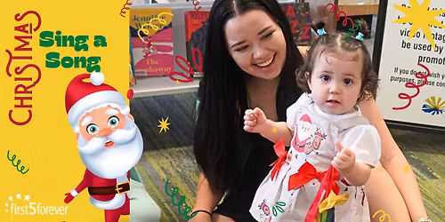 Sunday Christmas Sing a Song with First 5 Forever