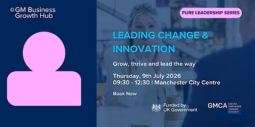 Leading Change and Innovation