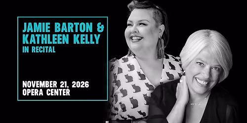 Jamie Barton & Kathleen Kelly in Recital