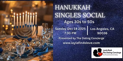 Hanukkah Singles Social Ages 30s to 50s