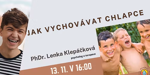 JAK VYCHOV\u00c1VAT CHLAPCE