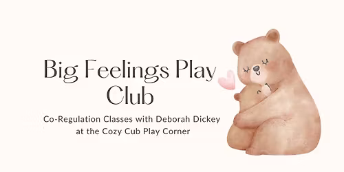 Big Feelings Play Club 6-Week Series