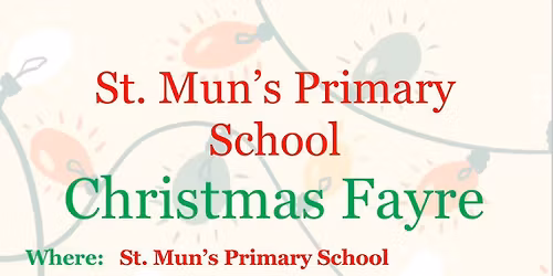 St Mun's Primary School Christmas Fayre