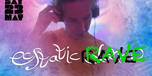 ECSTATIC RAVE with PeTro & live percussion and closing with Handpan