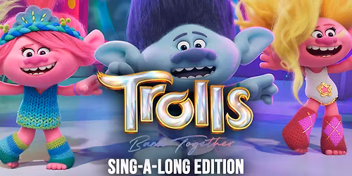 \ud83c\udf08\ud83c\udfa4 Trolls Band Together Sing-A-Long \ud83c\udfa4\ud83c\udf08