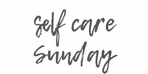 Self care Sunday vendor event 