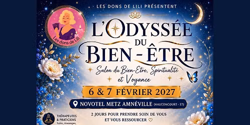 L\u2019odyss\u00e9e du Bien-\u00catre : Salon du bien \u00eatre, spiritualit\u00e9 & voyance 