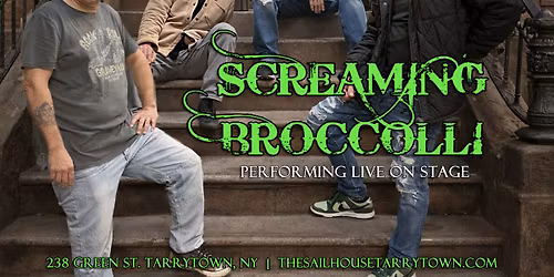 Screaming Broccolli Live at The Sailhouse