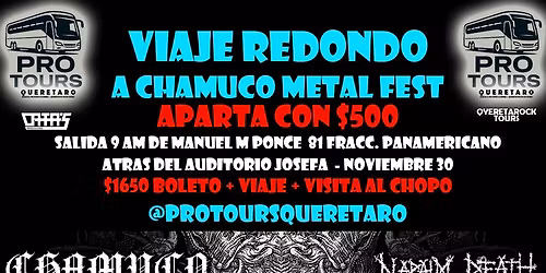 VIAJE A CHAMUCO METAL FEST Y CHOPO