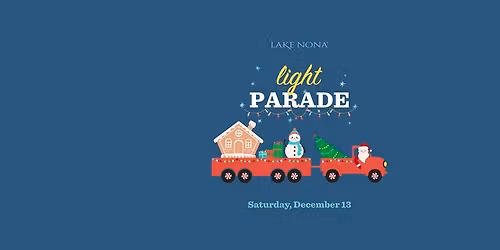 Lake Nona Light Parade