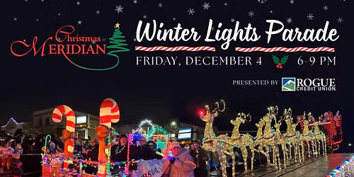 Christmas In Meridian Winter Lights Parade & Tree Lighting