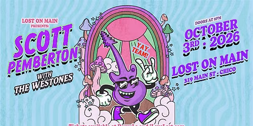 JUST ANNOUNCED: Scott Pemberton O Theory and The Westones