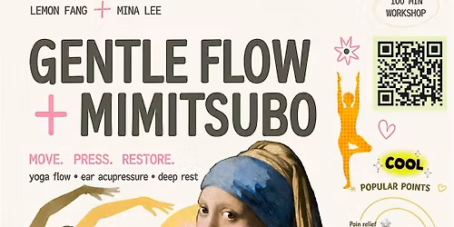 Gentle Yoga & Mimitsubo (Ear Seeding) & Tea