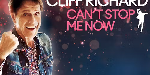 Cliff Richard: Can't Stop Me Now