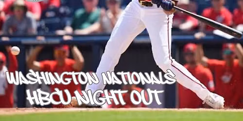 HBCU Night Out with the Washington Nationals