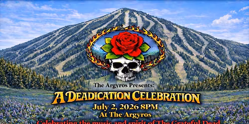 A Deadication Celebration: With Grateful Dead Tribute Band Terrapin Flyer