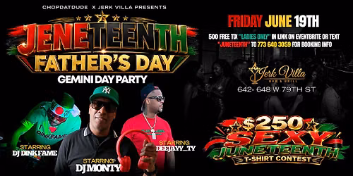 JENETEENTH, FATHERDAY , GEMINI DAY PARTY