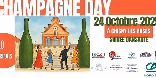 CHAMPAGNE DAY 2025 \/ CHIGNY LES ROSES