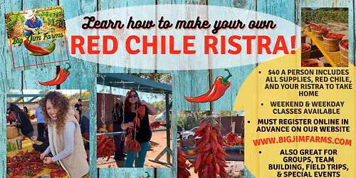 Red Chile Ristra Making Workshop at Big Jim Farms