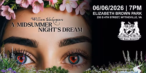 A Midsummer Night's Dream Sponsored by the Wythe-Bland Foundation