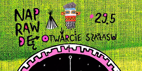 NAPRAWD\u0118 OTWARCIE SZA\u0141ASU \/ 29.05