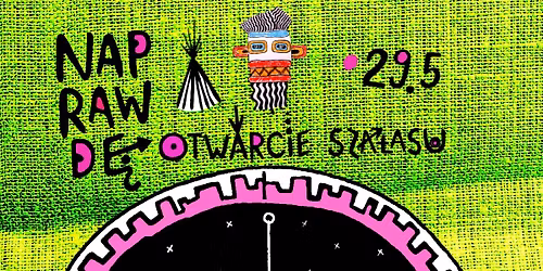 NAPRAWD\u0118 OTWARCIE SZA\u0141ASU \/ 29.05