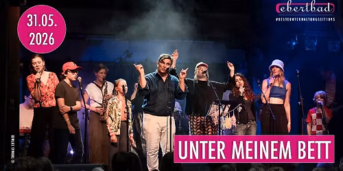 Unter meinem Bett - Live in deiner Stadt 2026 | Oberhausen \u2022 Ebertbad