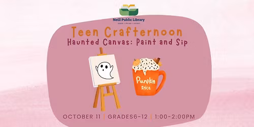 Teen Crafternoon: Haunted Canvas Paint + Sip