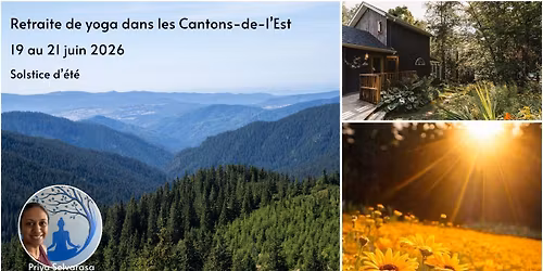 Retraite de yoga Cantons-de-l\u2019Est - 19 au 21 juin 2026