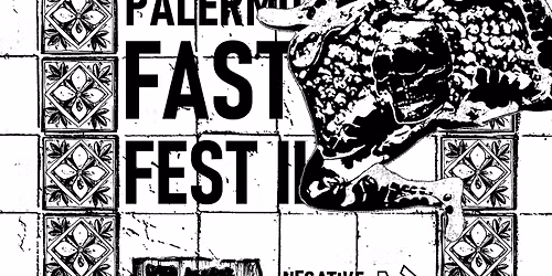 PALERMO FAST FEST II: TAEL \/ NEGATIVE PATH \/ DESCUNCUMIDDATUS \/ BIT RUDE