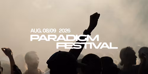 Paradigm Festival 2026