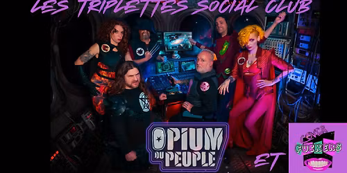 Opium du Peuple et Cover fuckers en Concert aux Triplettes Social club 
