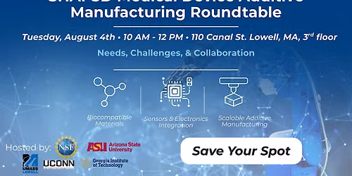 SHAP3D Medical Device Additive Manufacturing Roundtable