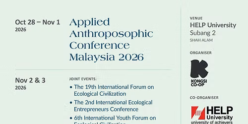 Applied Anthroposophic Conference Malaysia (AACM) 2026 - Reshaping the Society in the Era of AI