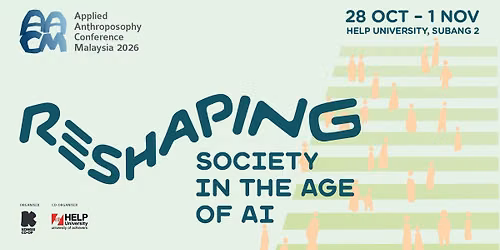 Applied Anthroposophy Conference Malaysia (AACM) 2026 - Reshaping the Society in the Age of A.I.